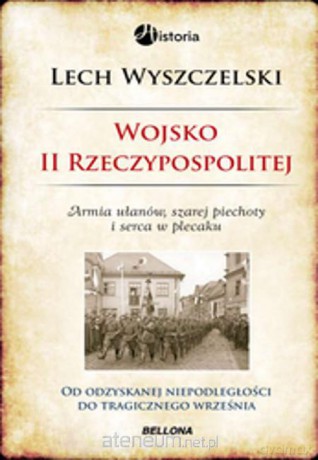 Wojsko II Rzeczypospolitej [KSIĄŻKA]