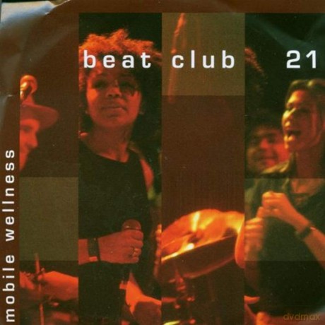 Beat Club 21: Mobile Wellness [CD]