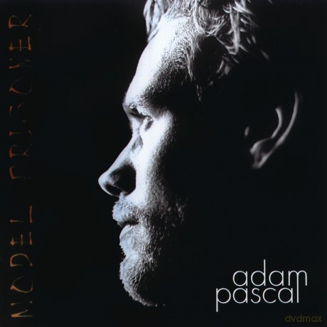 Adam Pascal: Model Prisoner [CD]