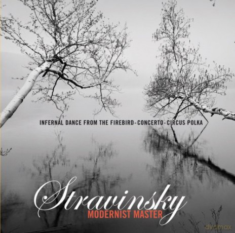 Igor Stravinsky: Modernist [CD]