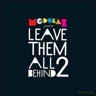 Modular Presents: Leave Them All Behind 2 [2CD]