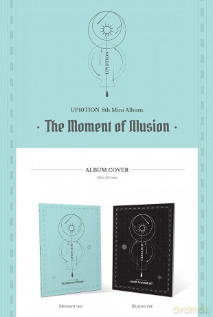 Up10tion: Moment Of Illusion (Illusion Version) [CD]