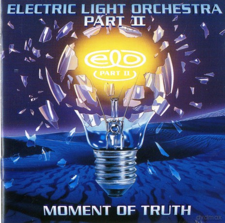 Electric Light Orchestra: Moment of Truth [CD]