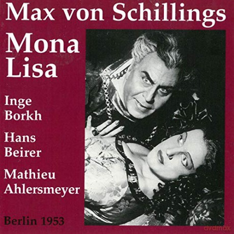 Von Schillings: Mona Lisa [2CD]