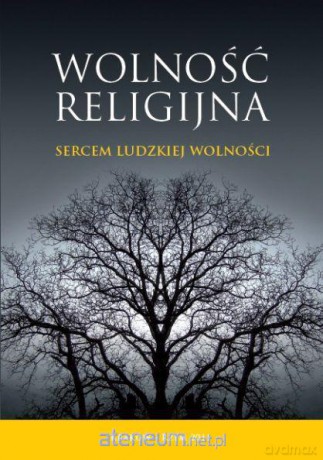 Wolność religijna [KSIĄŻKA]
