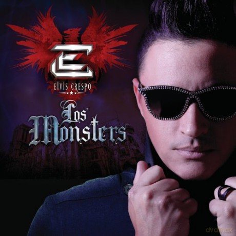 Elvis Crespo: Monsters [CD]