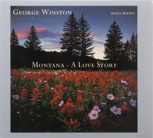 George Winston: Montana: A Love Story [CD]