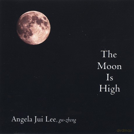 Angela Jui Lee: Moon Is High [CD]