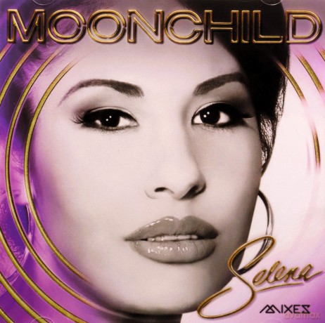 Selena: Moonchild Mixes [CD]