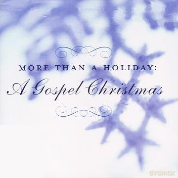 More Than A Holiday: More Than A Holiday: A Gospel Christmas [CD]