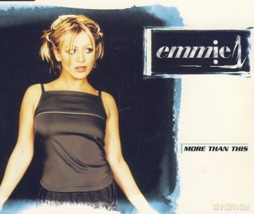 Emmie: More Than This Emmie [CD]