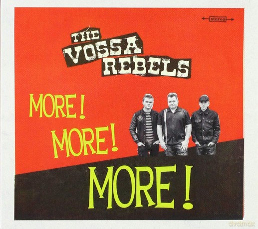 Vossa Rebels: More! [CD]