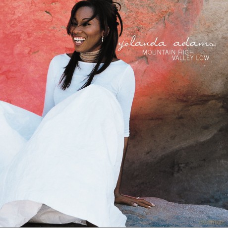Yolanda Adams: Mountain High... Valley Low [CD]