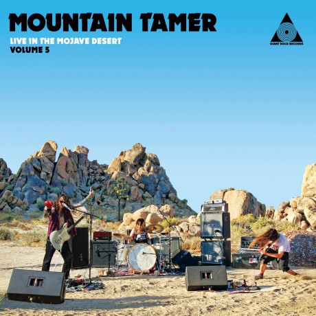 Mountain Tamer: Mountain Tamer Live In The Mojave Desert: Volume 5 [CD]