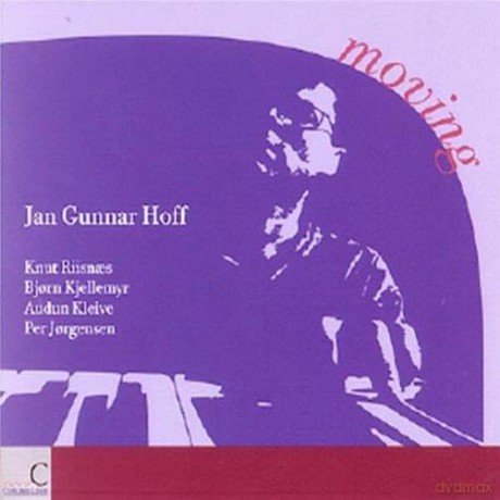 Jan Gunnar Hoff: Moving [CD]