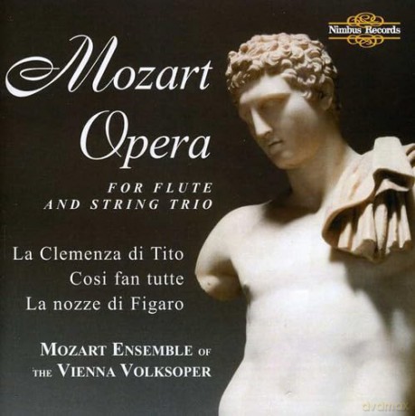 Wolfgang Amadeus Mozart: Mozart - Opera Transcribed for Flute and String Trio [CD]