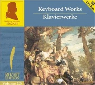 Wolfgang Amadeus Mozart: Mozart Edition, Vol 13: Keyboard Works [10CD]