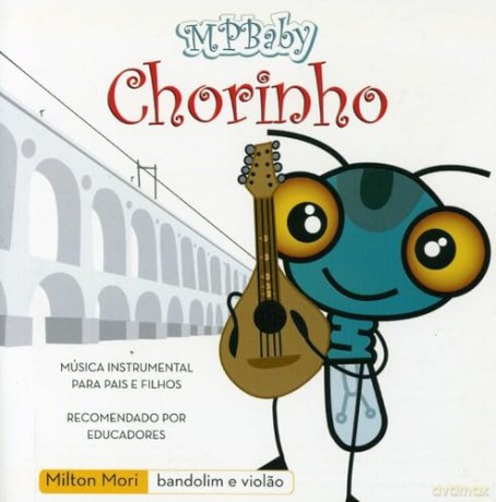 Milton Mori: Mpbaby V.6: Chorinho [CD]