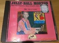 Jelly Roll Morton: Mr. Jelly Lord [CD]
