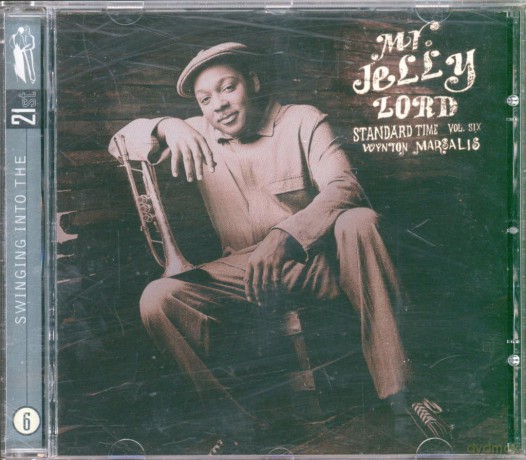 Wynton Marsalis: Mr. Jelly Lord: Standard Time Vol. Six [CD]