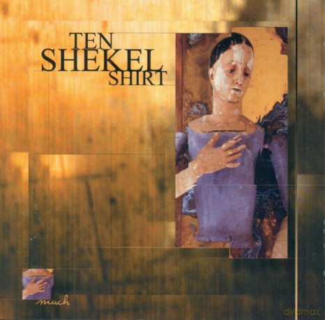 Ten Shekel Shirt: Much [CD]