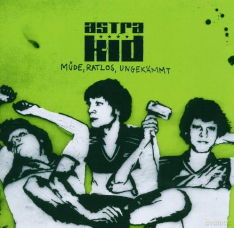 Astra Kid: Muede, Rastlos, Ungekaemm [CD]