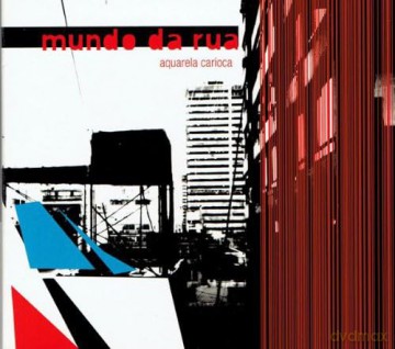 Aquarela Carioca: Mundo Da Rua [CD]