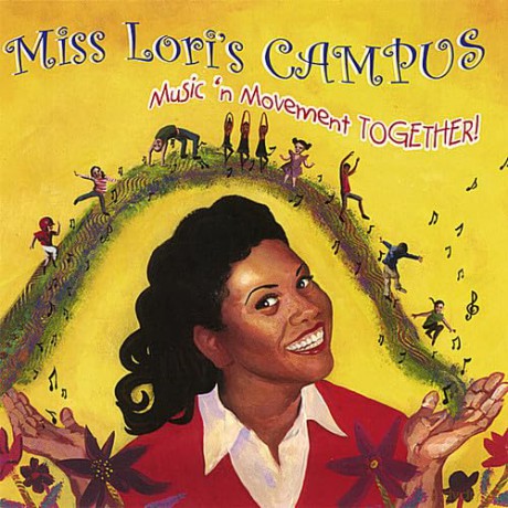 Miss Lori's Campus: Music 'N Movement Together [CD]