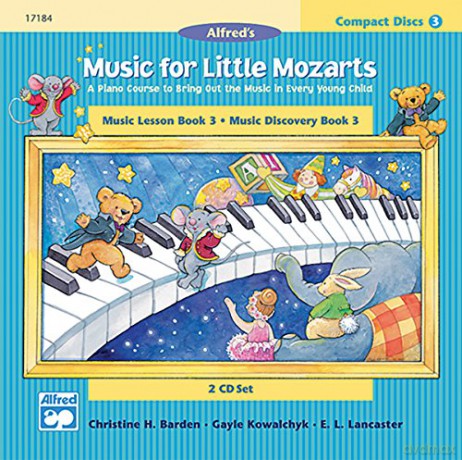 Kowalchyk Gayle: Music For Little Mozarts-Book 3 [CD]
