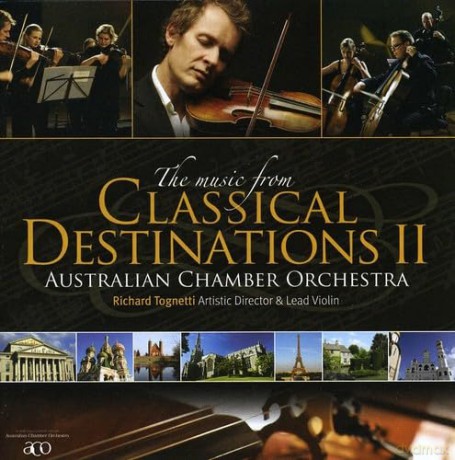 Tognetti: Music From Classical Destinations II [2CD]
