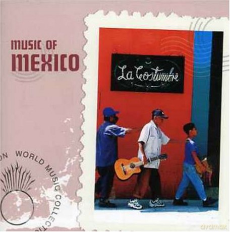 Music Of Mexico [CD]