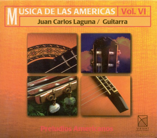 Juan Carlos Laguna: Music of the Americas Vol. Vi [CD]