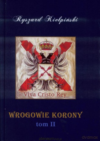 Wrogowie korony tom II [KSIĄŻKA]