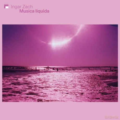 Ingar Zach: Musica Liquida [CD]