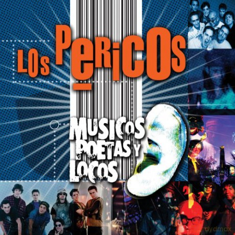 Los Pericos: Musicos Poetas Y Locos [CD]