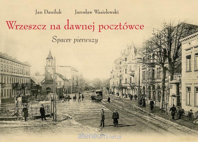 Wrzeszcz na dawnej pocztówce. Spacer pierwszy [KSIĄŻKA]