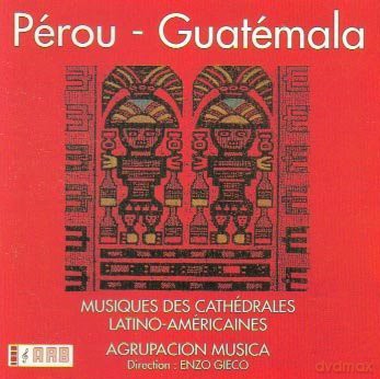 Peroe - Guatemala: Musiques Des Cathedrales Lat [CD]