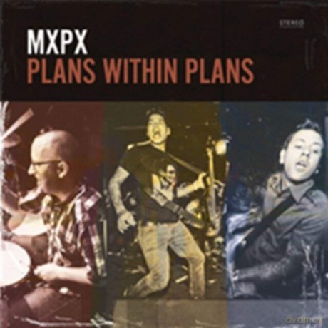 Mxpx: Mxpx-Plans Within Plans [CD]