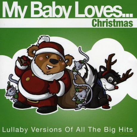 My Baby Loves Christmas [CD]