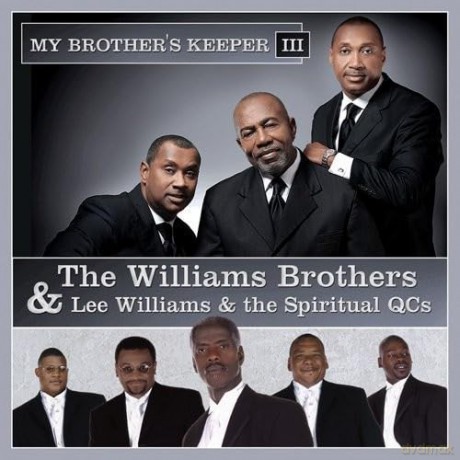 Williams Brothers: My Brother's Keeper III [CD]