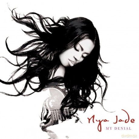 Nya Jade: My Denial [CD]