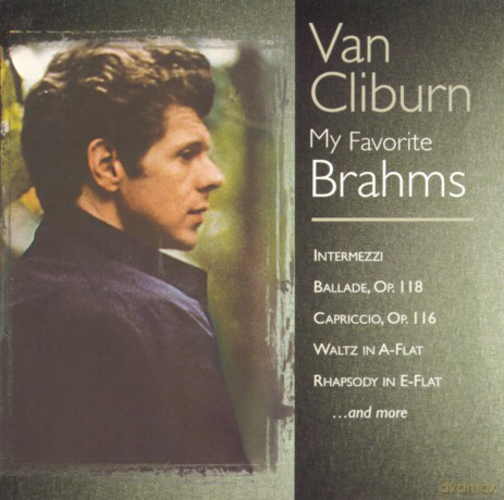 Van Cliburn: My Favorite Brahms [CD]