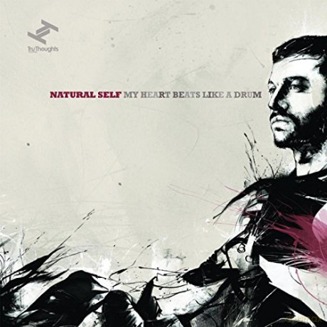 Natural-Self: My Heart Beats Like a Drum [CD]