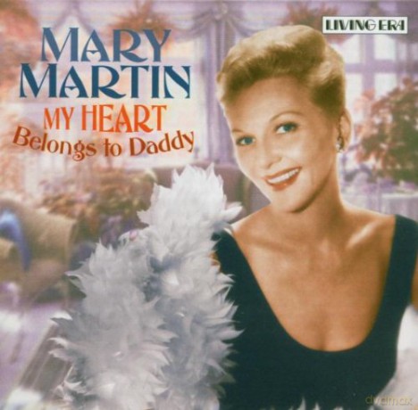 Mary Martin: My Heart Belongs To Daddy [CD]