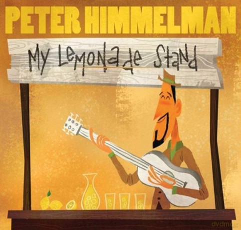 Peter Himmelman: My Lemonade Stand [CD]
