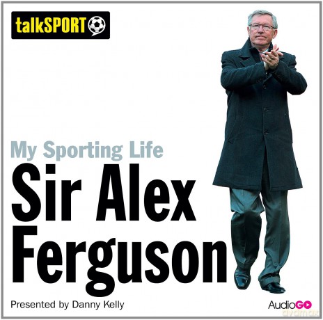 Kelly Danny: My Sporting Life: Sir Alex Ferguson [CD]