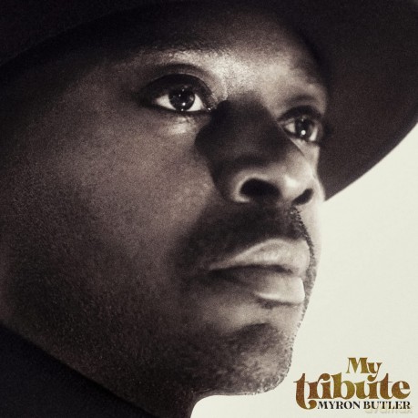 Myron Butler: My Tribute [CD]