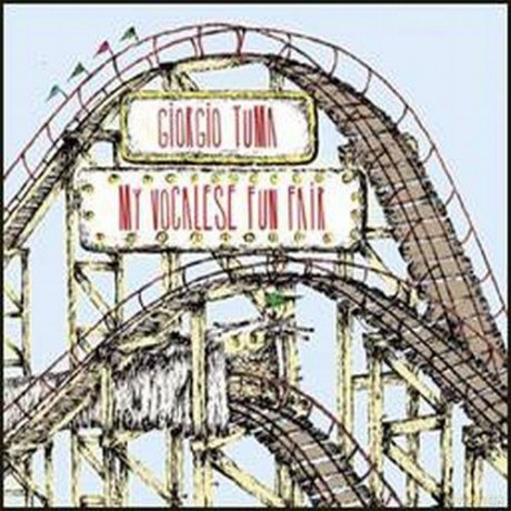 Giorgio Tuma: My Vocalese Fun Fair [CD]