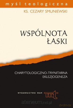 Wspólnota łaski WAM [KSIĄŻKA]