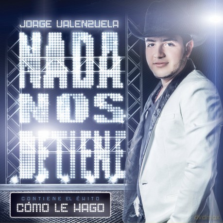 Jorge Valenzuela: Nada Nos Detiene [CD]